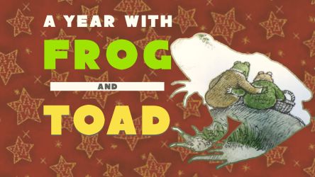 A Year With Frog And Toad