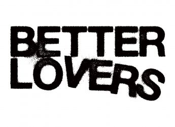 Better Lovers