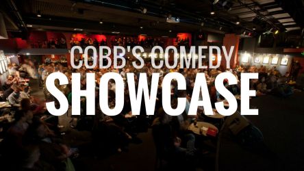 Cobb&#039;s Comedy Showcase