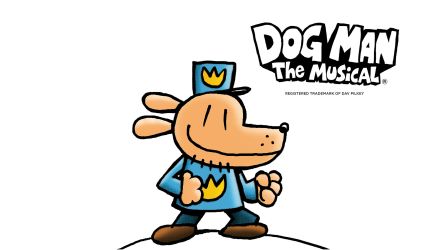 Dog Man: The Musical