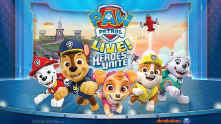 Paw Patrol Live! &quot;heroes Unite&quot;