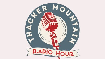 Thacker Mountain Radio Hour